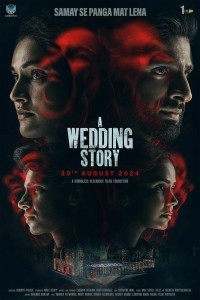 A Wedding Story (2022) Bollywood Hindi Movie