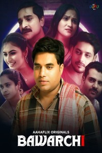 Bawarchi (2024) Season 1 AahaFlix Web Series