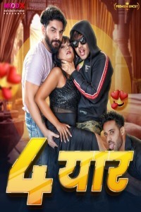 Chaar Yaar (2024) MoodX Original Short Film