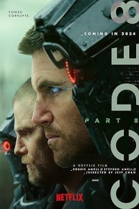 Code 8 Part II (2024) Hollywood Hindi Dubbed