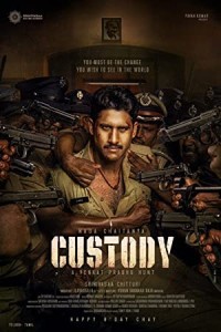 Custody (2023) South Indian Hindi Dubbed