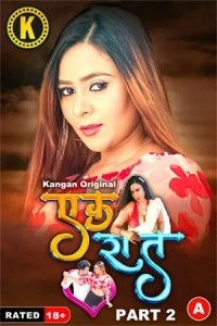 Ek Raat (2024) Part 2 Kangan Original Short Film