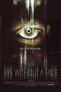 Eye Without a Face (2021) Hollywood Hindi Dubbed