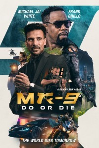 MR-9: Do or Die (2024) Hollywood Hindi Dubbed