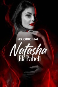 Natasha Ek Paheli (2024) Hindi Season 01