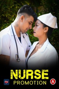 Nurse Promotion (2023) Hots Original Short Film