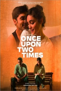 Once Upon Two Times (2023) Bollywood Hindi Movie