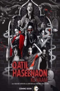 Qatil Haseenaon Ke Naam (2021) Hindi Season 01