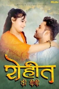 Rohit Ki Biwi (2024) MojFlix Original Short Film