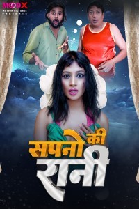 Sapno Ki Raani (2024) MoodX Original Short Film