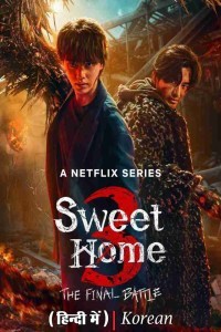 Sweet Home (2024) Hindi Season 03