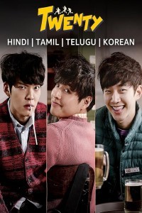 Twenty (2015) Korean Hindi Dubbed