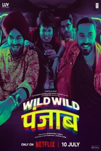 Wild Wild Punjab (2024) Bollywood Hindi Movie